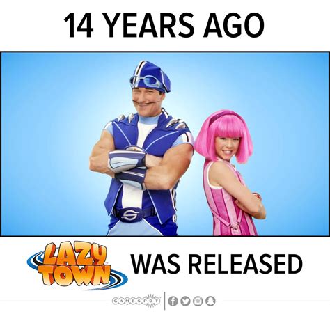 14 Years Ago Lazy Town Was Released Its A Piece Of Cake To Bake A Pretty Cake By Who