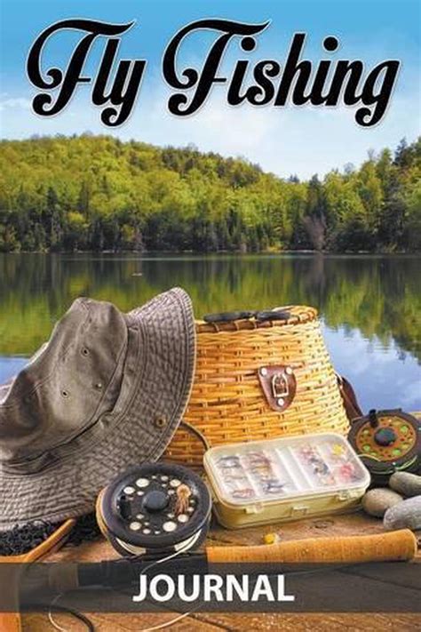 Fly Fishing Journal By Speedy Publishing Llc English Paperback Book