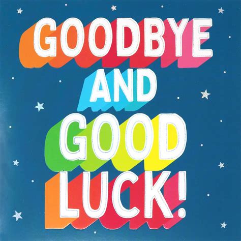 Goodbye And Good Luck Greetings Card Cards Bandm