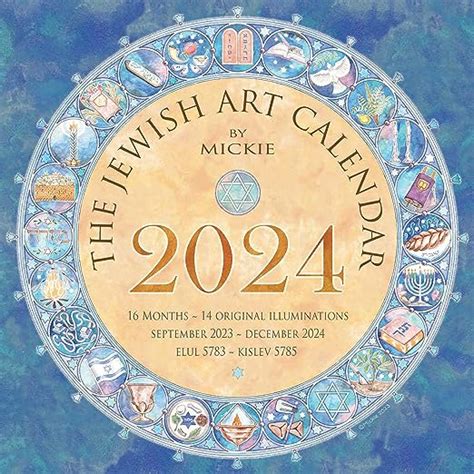 Jewish Art Calendar By Mickie 2024 September 2023 December 2024