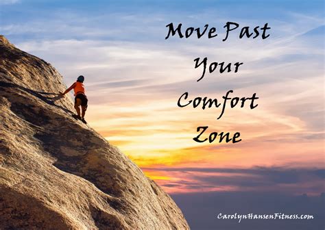 Step Outside Your Comfort Zone Carolyn Hansen Fitness