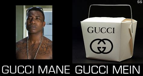 Gucci Mane Gucci Mein Know Your Meme