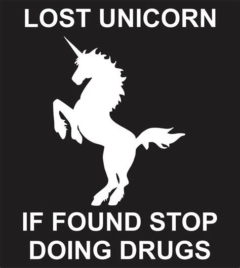 Lost Unicorn Funny Bumper Sticker Vinyl Decal Drugs Weed Joke Car Truck