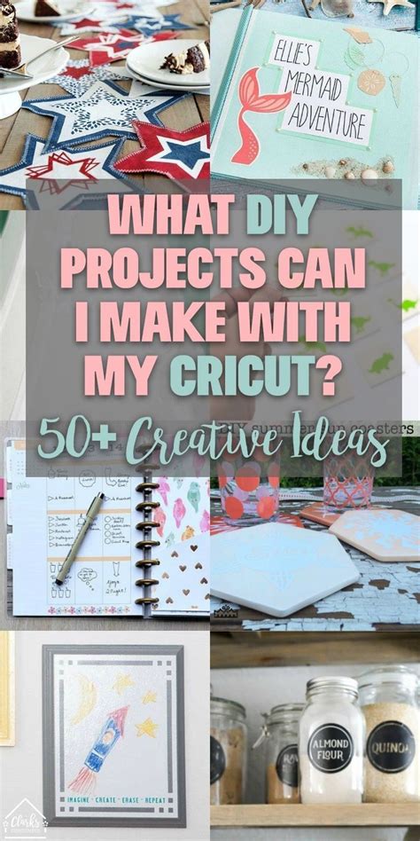 50 Things To Make With Cricut Clarks Condensed Cricut Explore