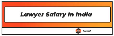 Lawyer Salary In India