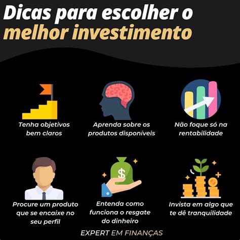 Dicas Para Escolher O Melhor Investimento Finanças Investimento Investimentos Inteligentes