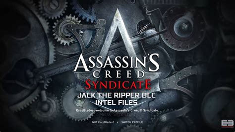 Assassin S Creed Syndicate Jack The Ripper INTEL FILES YouTube