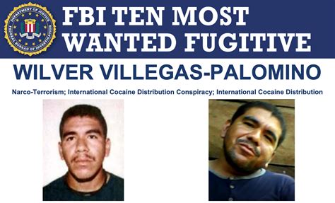 Fbi Includes Wilver Villegas Palomino On List Of Ten Most Wanted