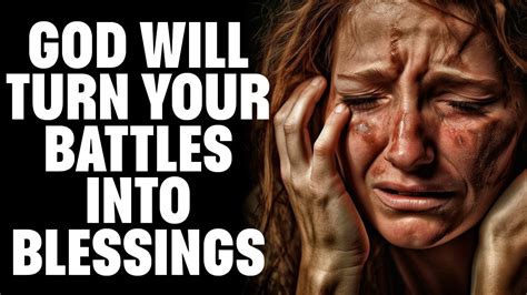 God Is Taking Your Battles And Turn Them Into Blessings You Need Just