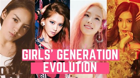 Girls Generation Snsd Evolution 2007 2018 Youtube