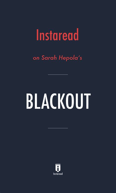 Blackout By Sarah Hepola Insights Instaread