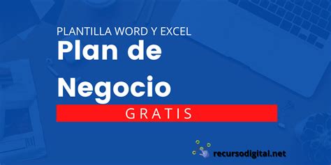 Plantilla De Plan De Negocios Gratis Para Word Y Excel Recursodigital Net