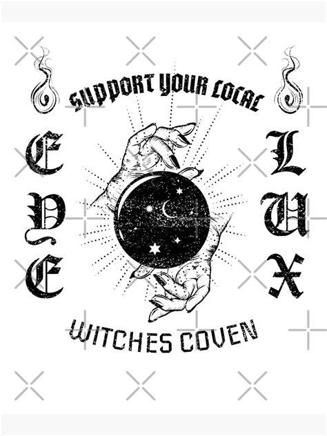 Support Your Local Witches Coven Occult Poster For Sale By