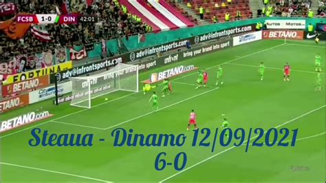 Steaua Dinamo 6 0 Youtube