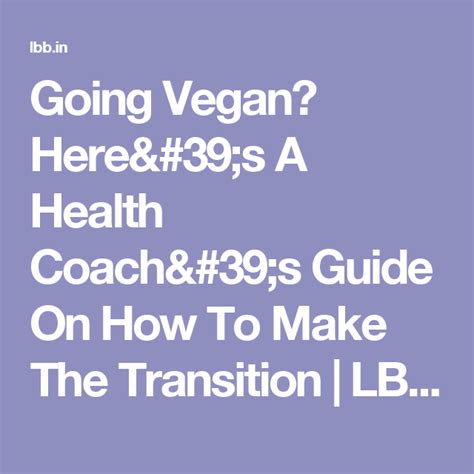 Going Vegan Heres A Health Coachs Guide On How To Make The