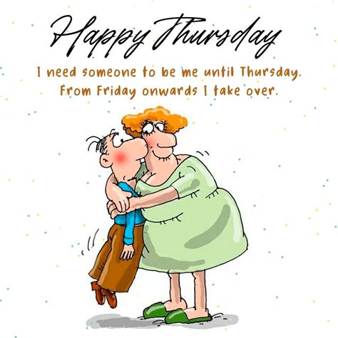 Happy Thursday Images And Funny Pictures With Quotes And Wishes