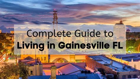 Living In Gainesville Fl 🌞 Complete Moving To Gainesville Fl Guide