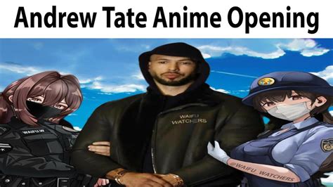 Andrew Tate Anime Opening Youtube