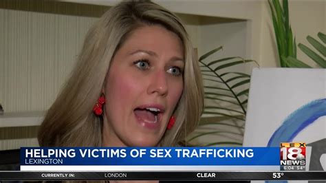 Helping Sex Trafficking Victims Wednesday April 24 2019 6 Am