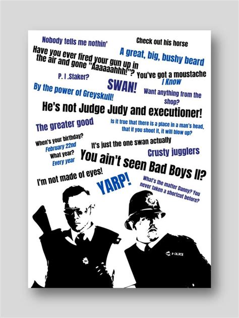 Hot Fuzz Quote Print Simon Pegg Nick Frost Edgar Wright Etsy In 2020