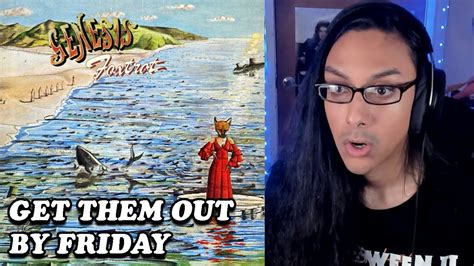 Genesis Get Them Out By Friday Reaction Youtube