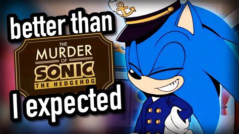 The Murder Of Sonic The Hedgehog Was Better Than I Expected