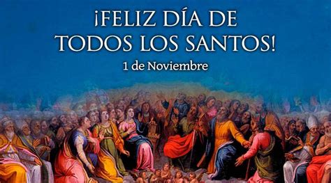 1 noviembre Día de Todos los Santos