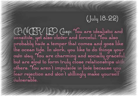 If you can strive to achieve satisfied stability, you will be much. Very accurate | Cancer leo cusp, Zodiac cusp, Leo horoscope