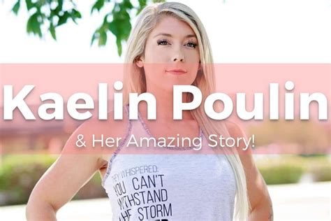 5 Kaelin Poulin Accomplishments Her Ladyboss Story