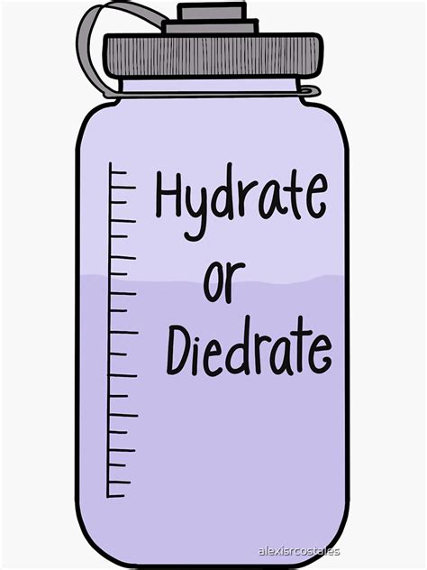 Hydrate Or Diedrate Sticker For Sale By Alexisrcostales Redbubble