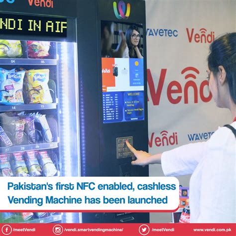 Vendi Pakistans First Nfc Enabled Vending Machine Now Available At