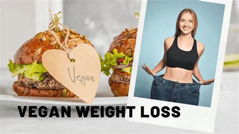5 Best Vegan Weight Loss Plans That Are Free And Easy To Follow