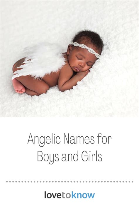 Angelic Names For Boys And Girls Lovetoknow Baby Girl Names Angel