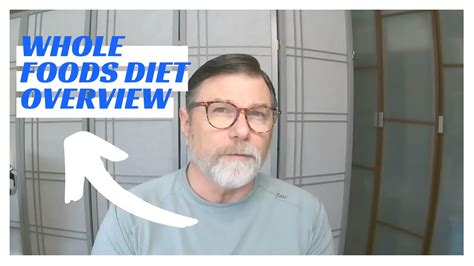 Whole Foods Diet Overview — Whole Fresh Or Frozen Foods Youtube