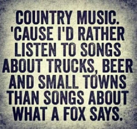 Country Music Country Quotes Country Music Quotes Country Girl Quotes
