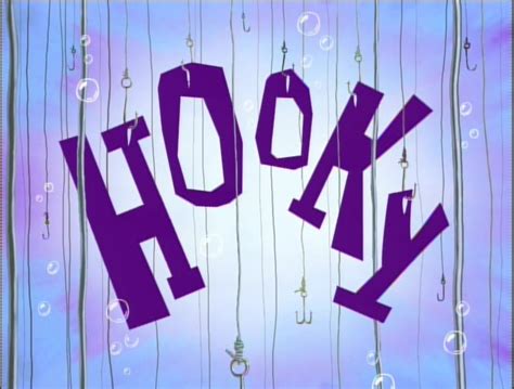 Hooky Encyclopedia Spongebobia The Spongebob Squarepants Wiki