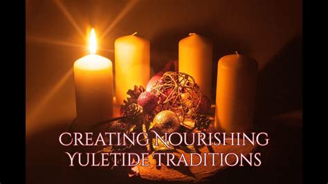 Creating Nourishing Yuletide Traditions Folk Traditions For Yule