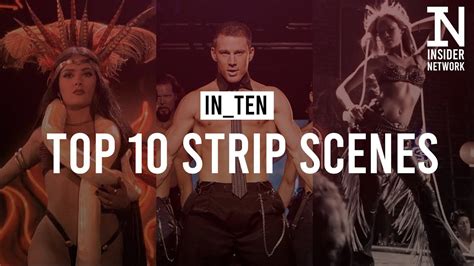 Top 10 Strip Scenes In Film In Ten Youtube