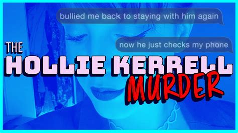 The Murder Of Hollie Kerrell Youtube