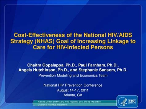 Cost Effectiveness Of The National Hivaids Strategy Nhas Goal Of I