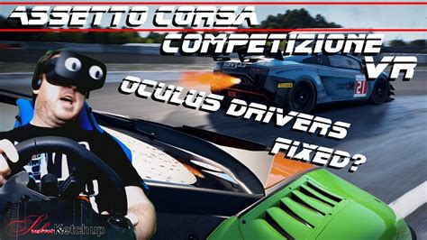 Oculus Drivers Fixed Assetto Corsa Competizione Vr And Quest Oculus