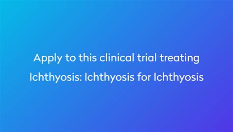 Ichthyosis For Ichthyosis Clinical Trial 2024 Power