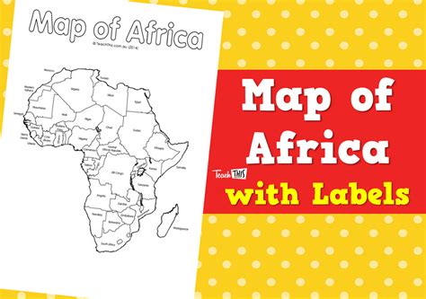 Map Of Africa With Labels Teacher Resources And Classroom Games