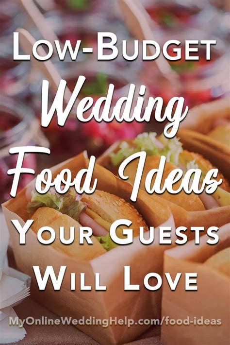5 Wedding Reception Food Ideas On A Budget Guests Will Love My Online