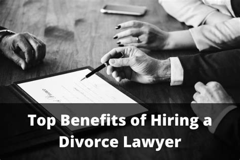 Top Benefits Of Hiring A Divorce Lawyer