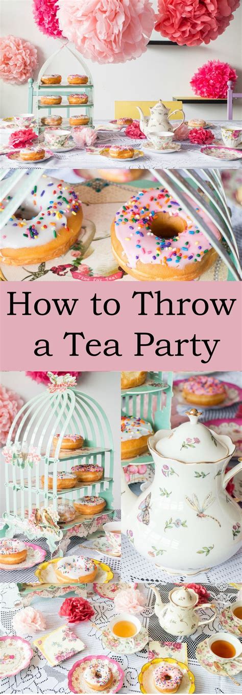 How To Throw A Tea Party Tea Party Food Kids Tea Party Tea Party