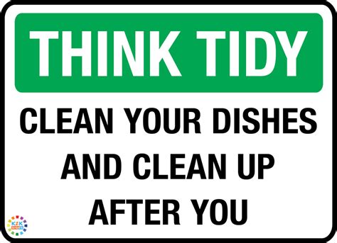 Think Tidy Clean Your Dishes And Clean Up K2k Signs