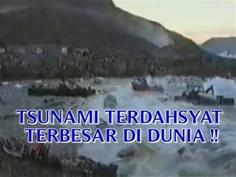 Tsunami terbesar di dunia selanjutnya terjadi sudah sangat lama, yaitu pada 1 november 1755. VIDEO "TSUNAMI TERDAHSYAT DAN TSUNAMI TERBESAR" DI DUNIA ...