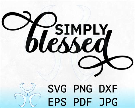 Simply Blessed Svg Clipart Design Cut File Christian Png Dxf Etsy