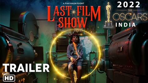 Last Film Show Chhello Show Official Trailer Explain I Oscar 2022